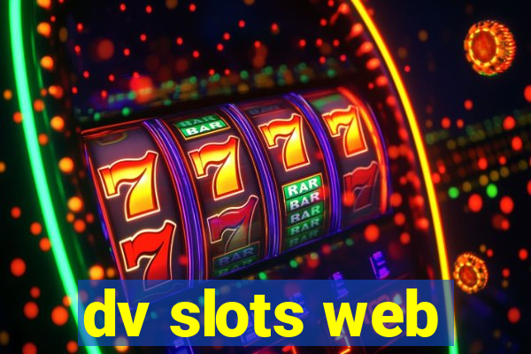 dv slots web